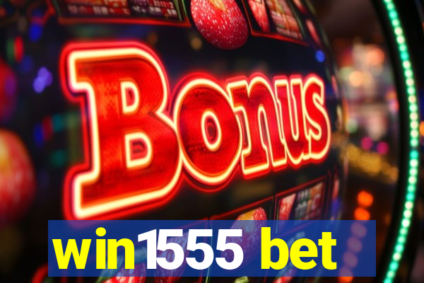 win1555 bet