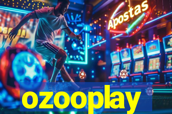 ozooplay