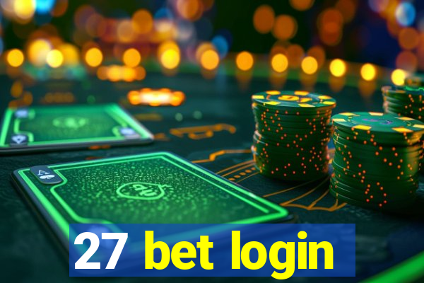 27 bet login