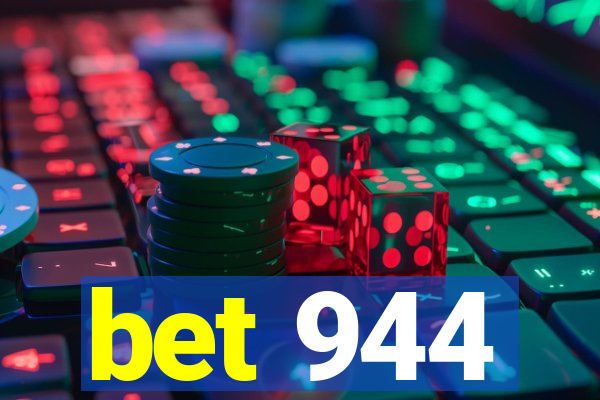 bet 944