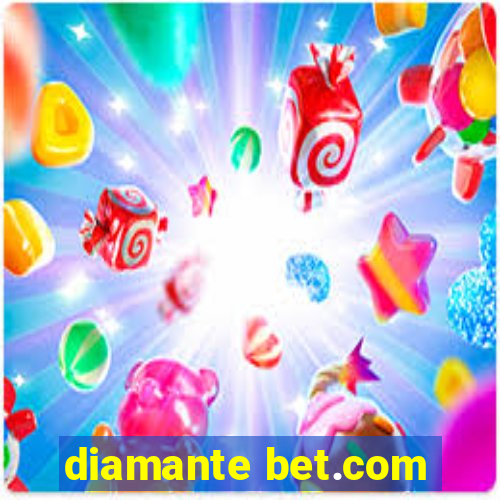 diamante bet.com