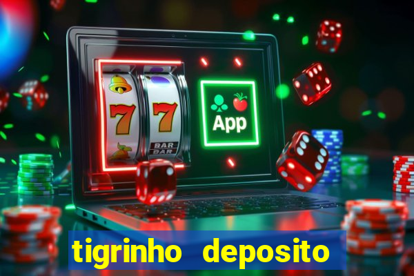 tigrinho deposito de 1 real