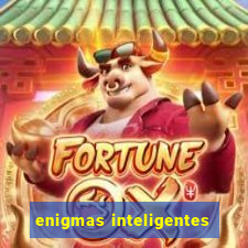 enigmas inteligentes