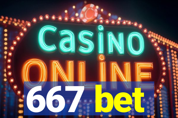 667 bet