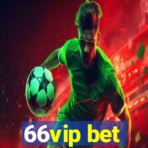 66vip bet