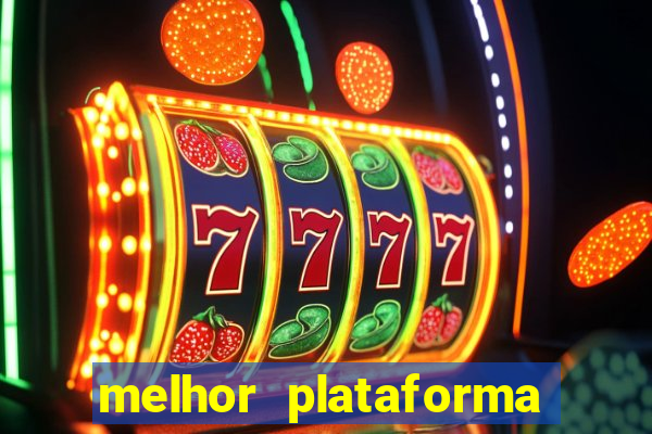 melhor plataforma para jogar fortune