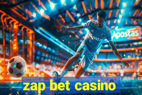 zap bet casino