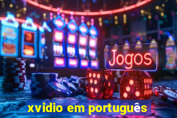 xvidio em português