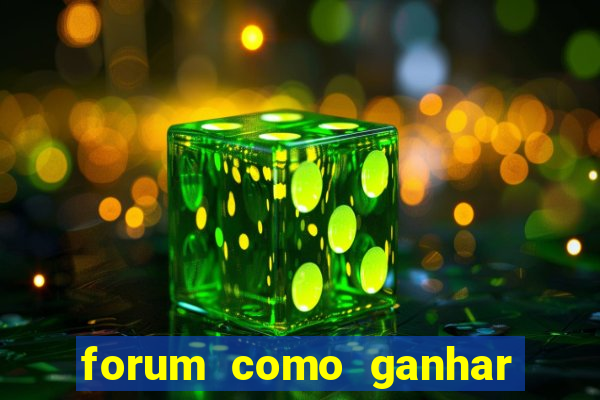 forum como ganhar na loteria