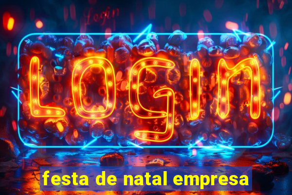 festa de natal empresa