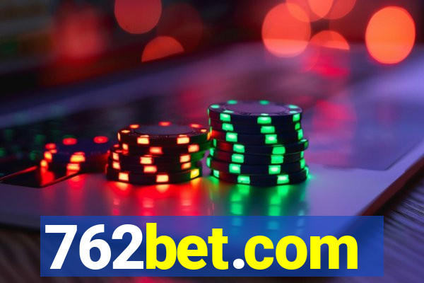 762bet.com