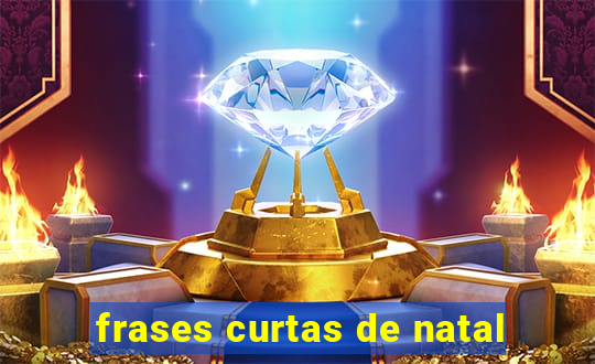 frases curtas de natal