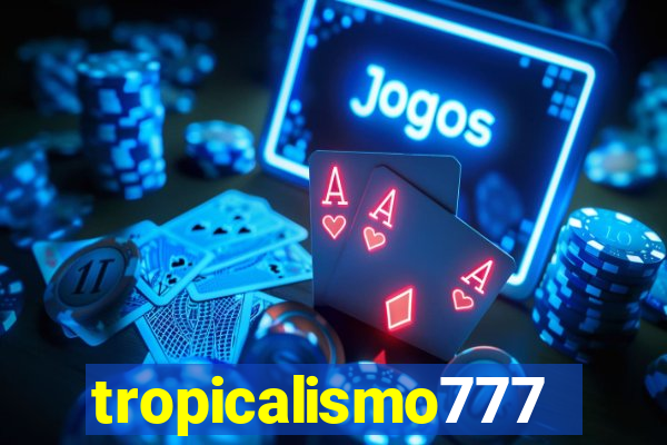 tropicalismo777lg.com