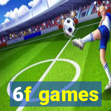 6f games