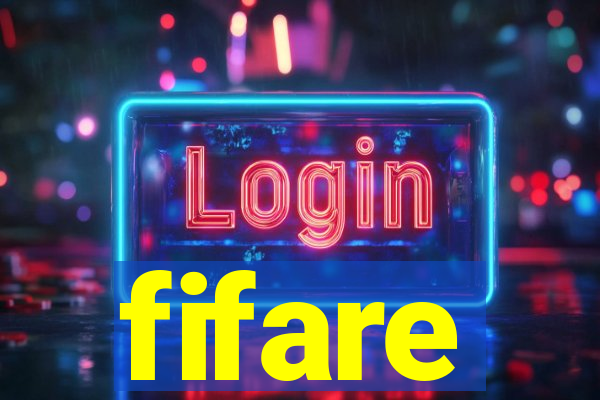 fifare