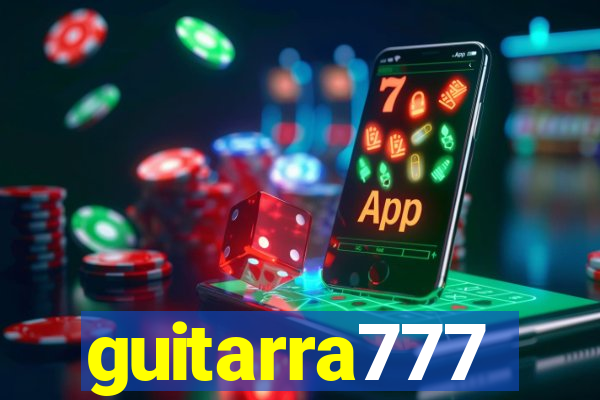 guitarra777