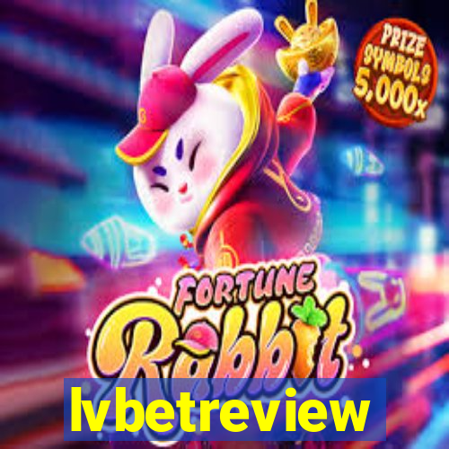 lvbetreview