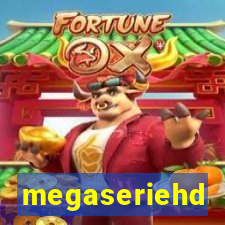 megaseriehd