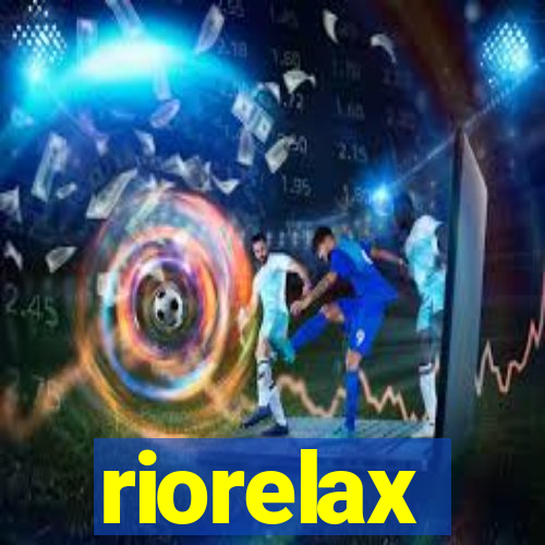 riorelax