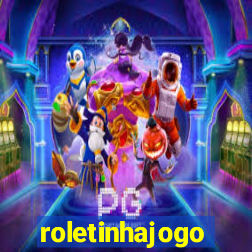 roletinhajogo