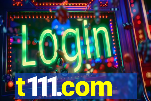 t111.com