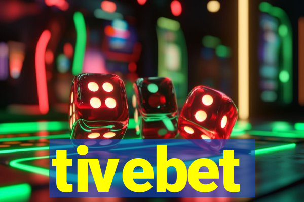 tivebet