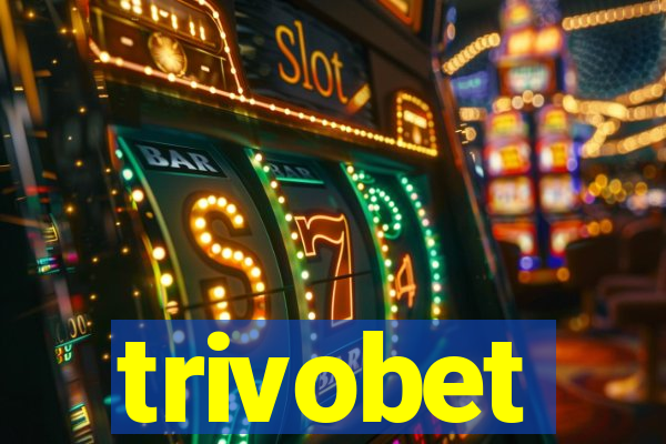 trivobet