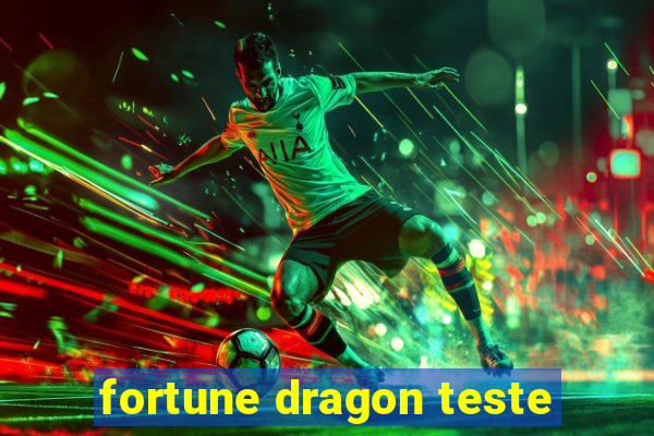 fortune dragon teste