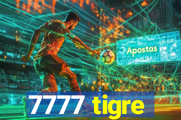 7777 tigre