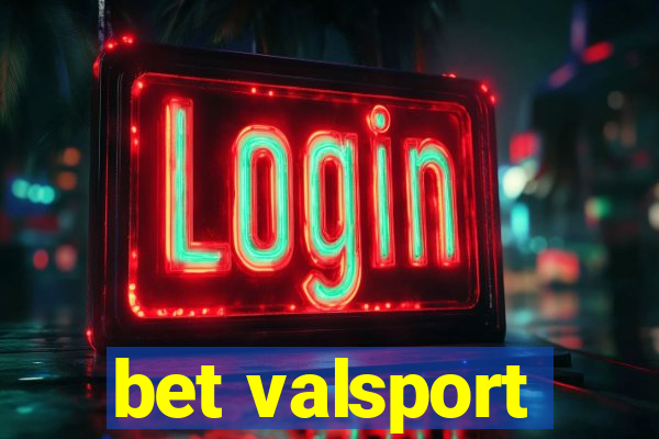 bet valsport