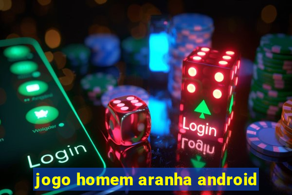 jogo homem aranha android