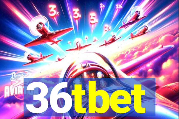 36tbet