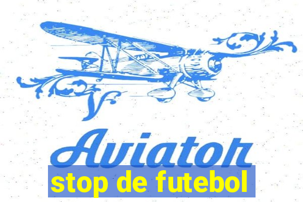 stop de futebol