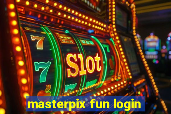 masterpix fun login