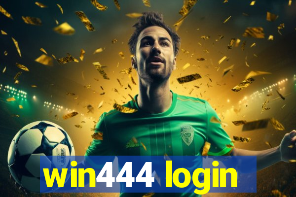 win444 login