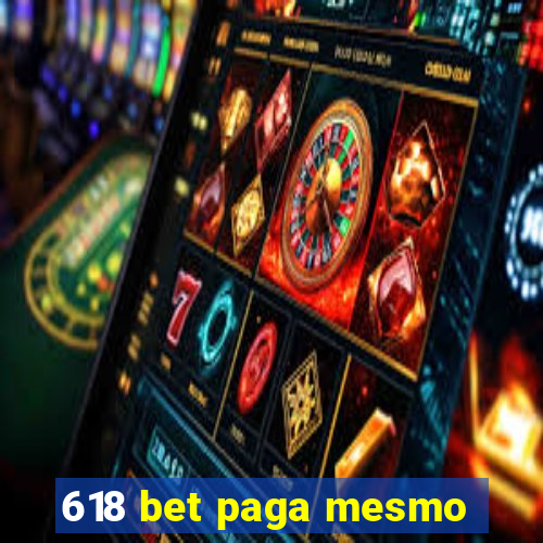 618 bet paga mesmo