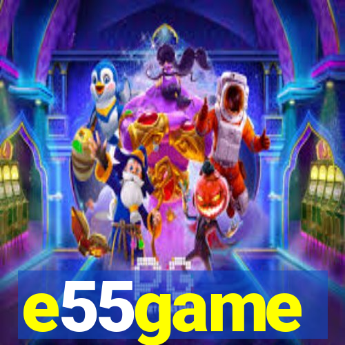 e55game