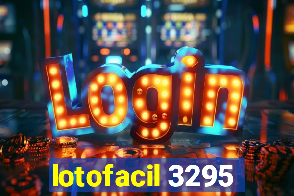 lotofacil 3295