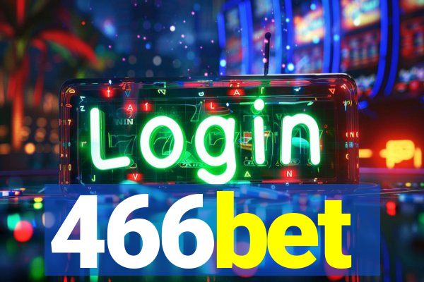 466bet