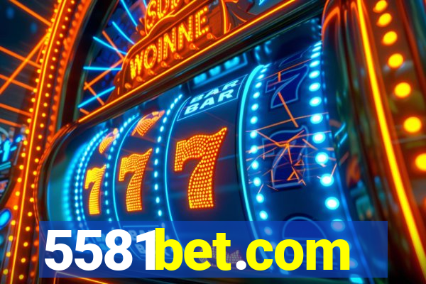 5581bet.com