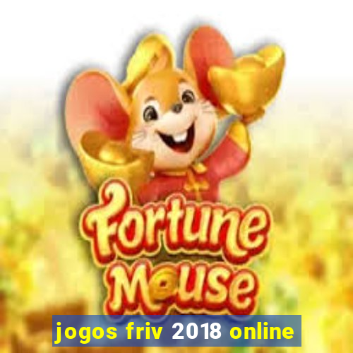 jogos friv 2018 online