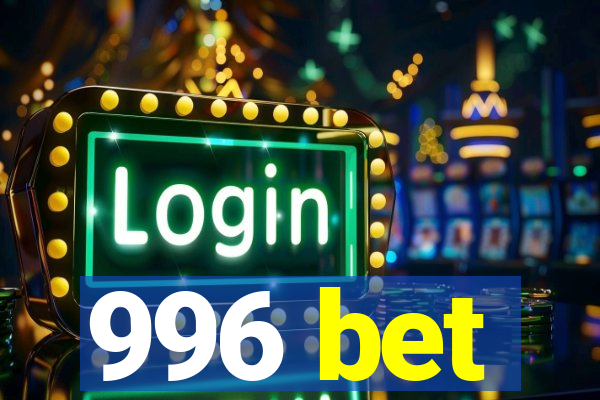 996 bet