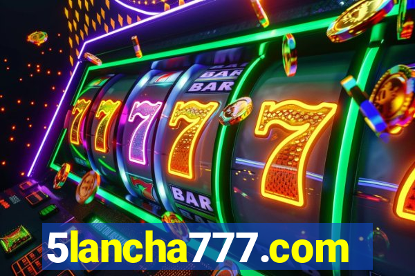 5lancha777.com