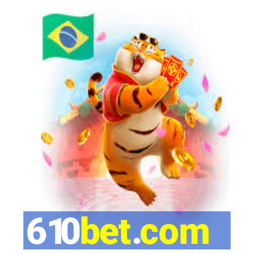 610bet.com