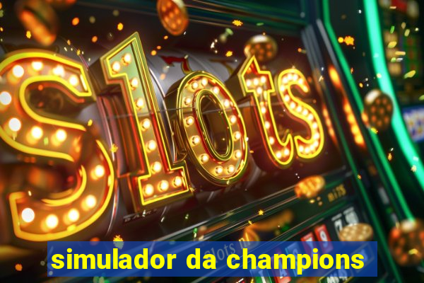 simulador da champions