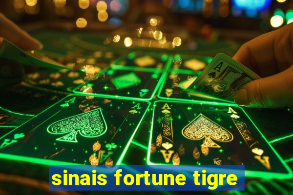 sinais fortune tigre