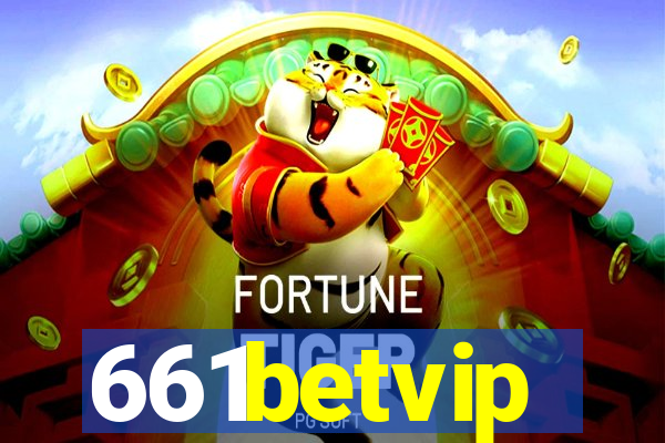 661betvip