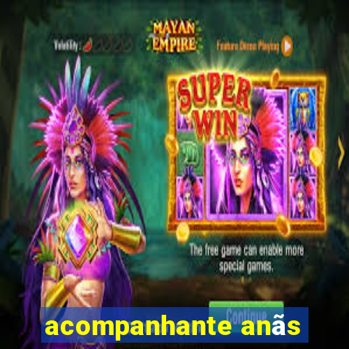 acompanhante anãs