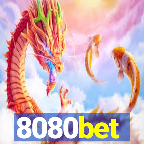 8080bet