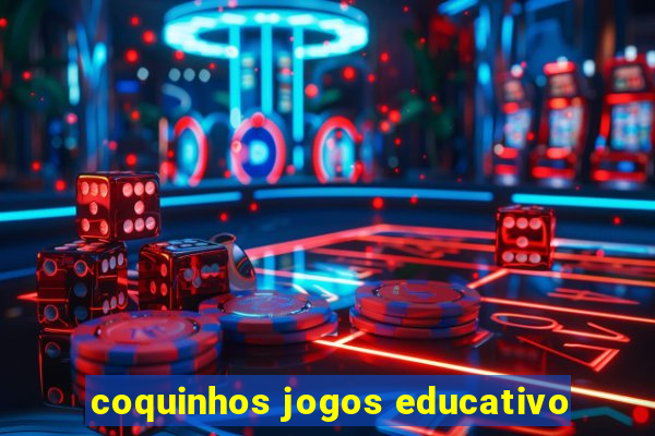 coquinhos jogos educativo